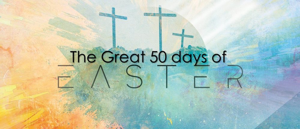 50 Days of Easter