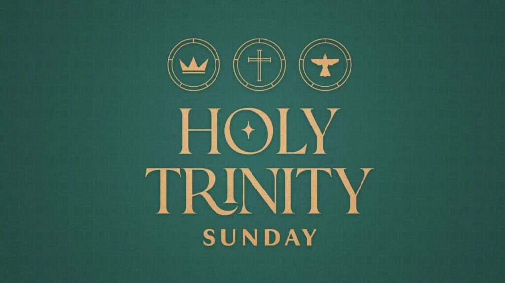 Holy Trinity Sunday