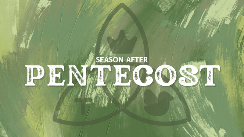 Time After Pentecost